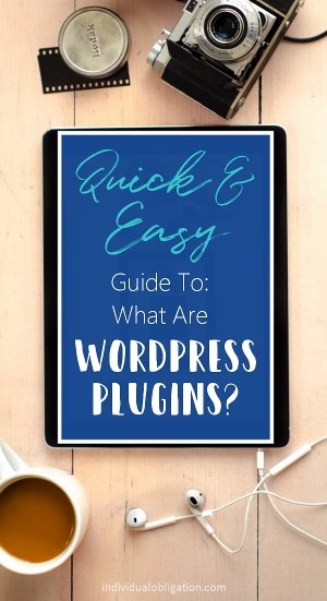 Quick and easy guide to what are WordPress plugins?