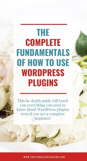 The complete fundamentals of how to use WordPress plugins. This in-depth guide will teach you everything you need to know
