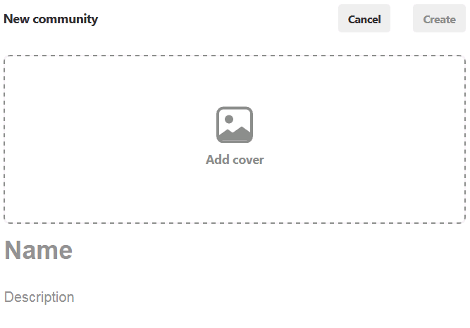 Pinterest Communities new community screen to add cover, name and description