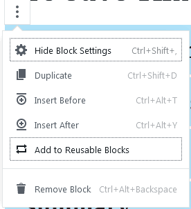 Where to find the Add to reusable blocks button to convert a block into a wordpress gutenberg reusable blocks