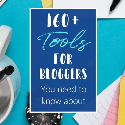 Best tools for bloggers you need to know about
