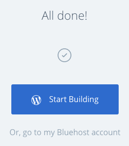 How To Start A WordPress Blog Using Bluehost (14) Start Building