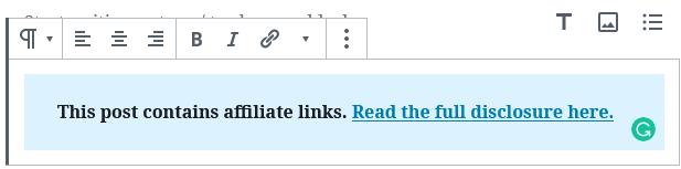 What A WordPress Gutenberg Reusable Block Looks Like When Setup As A Disclosure Statement