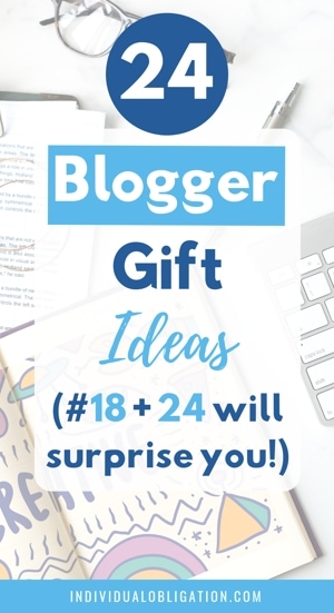 24 Blogger Gift Ideas (#18 + 24 will surprise you!)