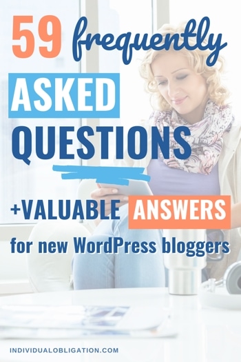 59 WordPress Frequently Asked Questions + Answers For New WordPress Bloggers (FAQ Guide)