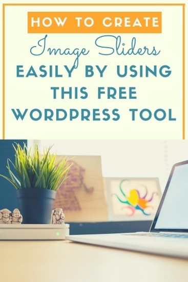 How to create image sliders easily by using this free WordPress tool