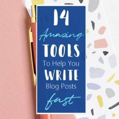 14 Useful Tools To Help You Write Blog Posts Fast Blogging Tips Blogging For Beginners Featured 1 L Default Blue