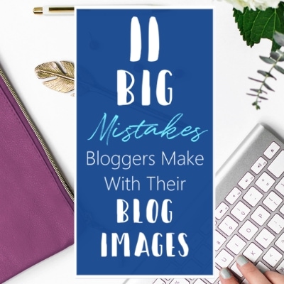 Blog Image Mistakes Blogging For Beginners Blogging Tips Blog Tutorials Featured 1 B