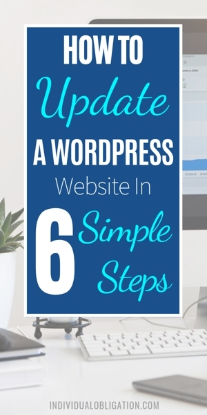 How To Update A WordPress Website In 6 Simple Steps