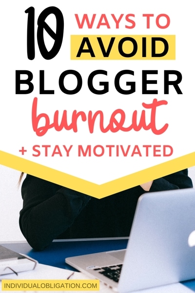 How to stay motivated + avoid blogger burnout blogging tips even if you feel like your blog sucks